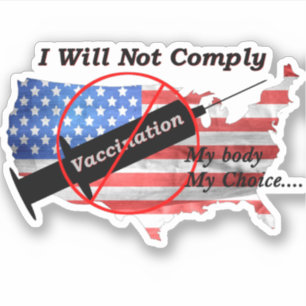 Anti Vax My Body My Choice Red White Blue US Flag
