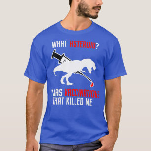 Anti-Vax  No Vaccine Funny Exvaxxer Antivaxxers T-Shirt