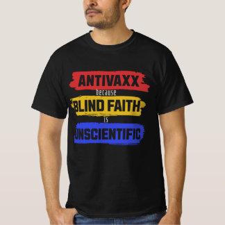 Anti Vaxx, Anti Mandate, Antivaccine, Anti-vaxx T-Shirt