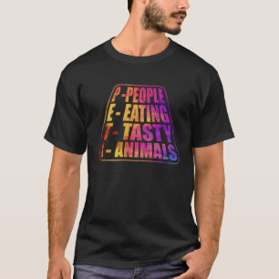 Anti Vegan Meat Saying 4 T-Shirt