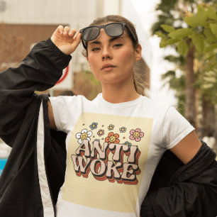 ANTI WOKE T-SHIRTS RETRO STYLE TEES