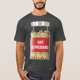 Antidepressants, Love Pitbull Smile, Dog Is Love P T-Shirt