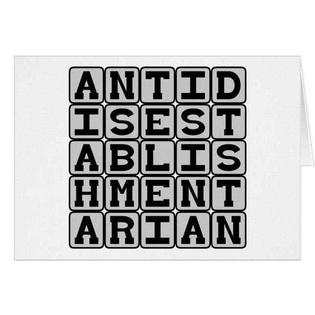 Antidisestablishmentarian (Front Horizontal)