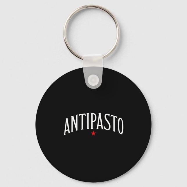 Antipasto, Italian Food Lover Foodie  Key Ring (Front)