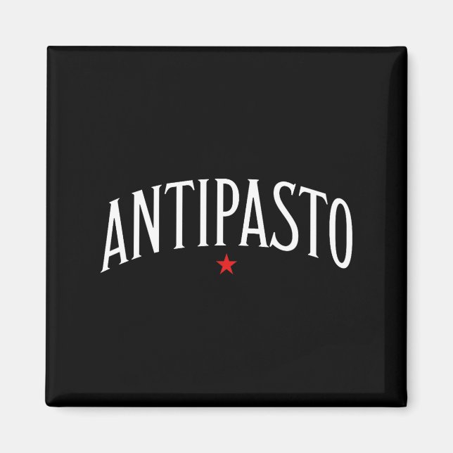 Antipasto, Italian Food Lover Foodie  Magnet (Front)