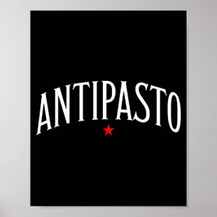 Antipasto, Italian Food Lover Foodie Poster