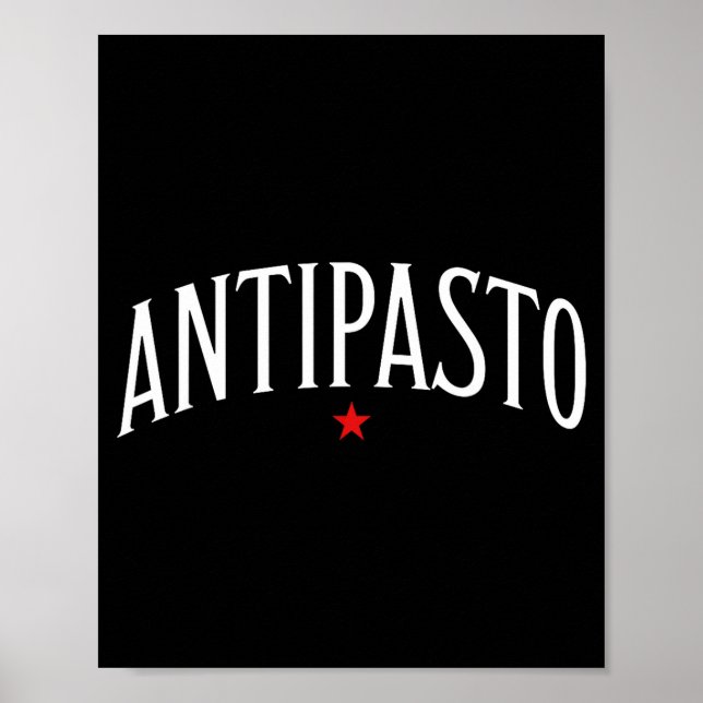 Antipasto, Italian Food Lover Foodie  Poster (Front)