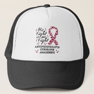 Antiphospholipid syndrome Awareness, his fight is Trucker Hat