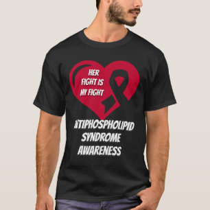 Antiphospholipid Syndrome Awareness  T-Shirt