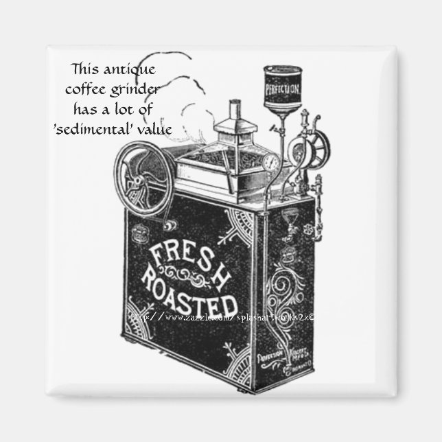 "Antique Coffee Grinder" Magnet (Front)