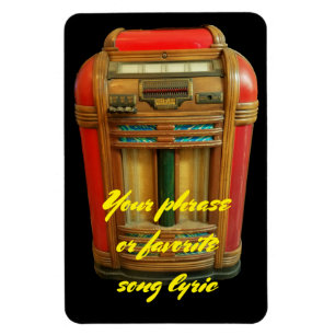 Antique Jukebox and your phrase Magnet