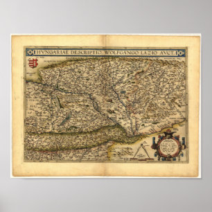 Antique Map of Hungary ORTELIUS ATLAS 1570 A.D. Poster
