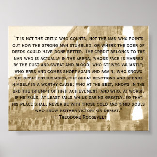 antiqued, "It is not the critic who counts, not... Poster