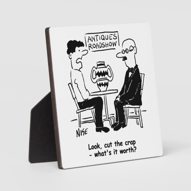 Antiques Expert. What's It Worth Funny Plaque (Front)