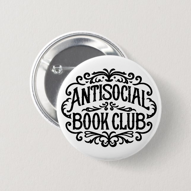 Antisocial book club introvert reader 6 cm round badge (Front & Back)