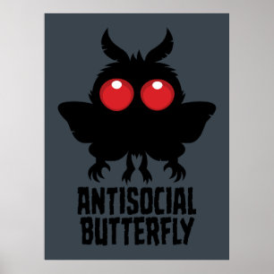 Antisocial Butterfly Mothman Cryptid Poster