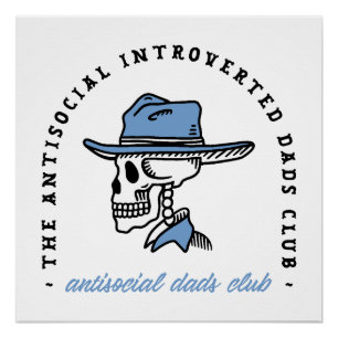 Antisocial dads club cowboy dad western aesthetic poster