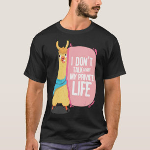 Antisocial  Graphic I Don t Talk About My Private  T-Shirt