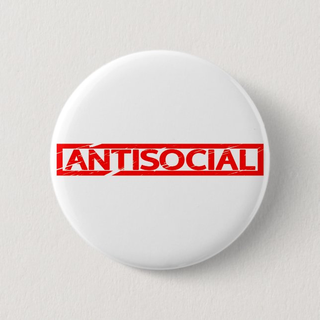 Antisocial Stamp 6 Cm Round Badge (Front)
