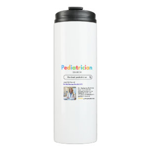 ANTISTRESS PEDIATRICIAN SIP coffee GOOGLE search Thermal Tumbler