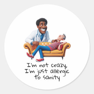 ANTISTRESS psychiatrist THERAPIST medical therapy Classic Round Sticker
