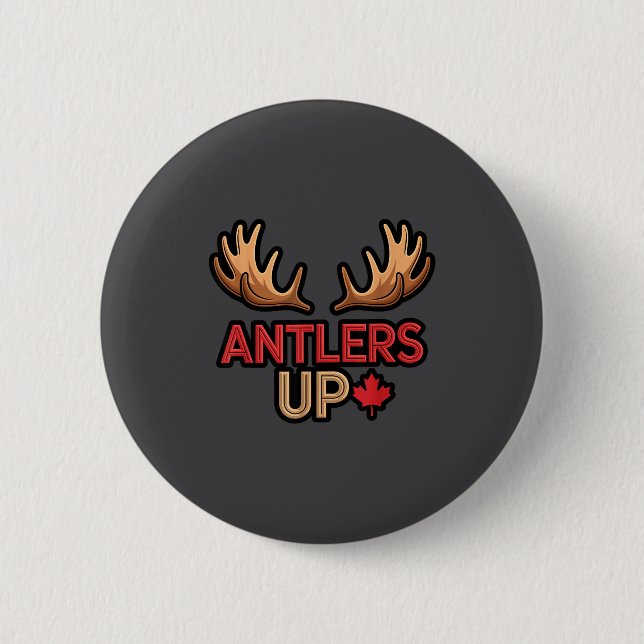 Antlers Up Canadian Pride Funny Canada Flag Moose  6 Cm Round Badge (Front)