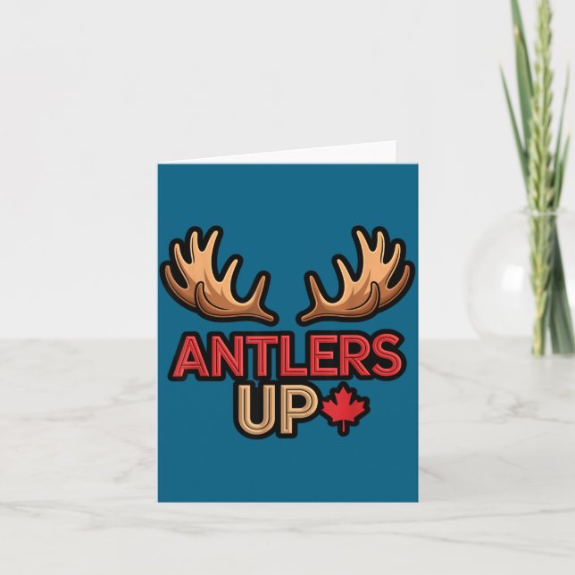 Antlers Up Canadian Pride Funny Canada Flag Moose  Card (Front)