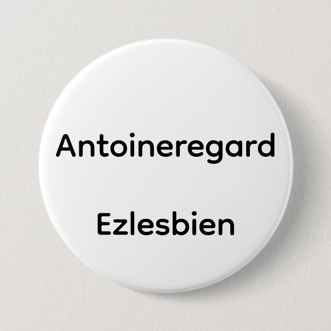Antoineregard Ezlesbien 7.5 Cm Round Badge (Front)