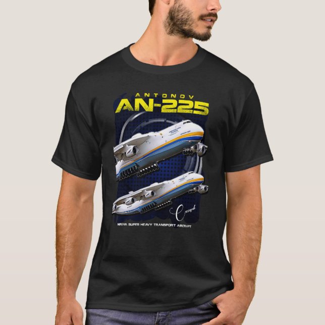 Antonov AN-225 Mriya Super Heavy Transport Aircraf T-Shirt (Front)