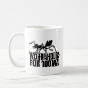 Ants Ant Critter Workaholic – Entomology Geek Coffee Mug