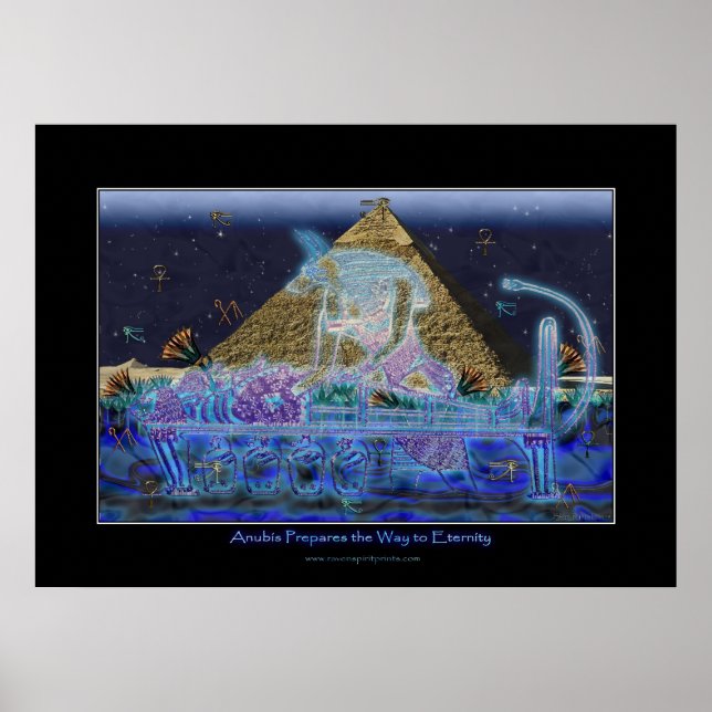 "Anubis Prepares the Way To Eternity" Art Poster (Front)