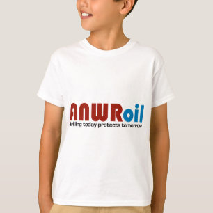 ANWR Oil: Drilling Today Protects Tomorrow T-Shirt