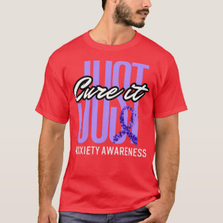 anxiety awareness T-Shirt