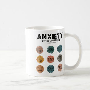 Anxiety Coping Statements Mental Health S Awarenes Coffee Mug