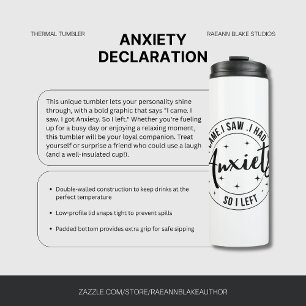 Anxiety Declaration Thermal Tumbler