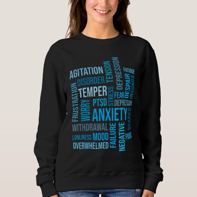 Anxiety Depression Disorder Mental Health Awarenes Sweatshirt (Front)