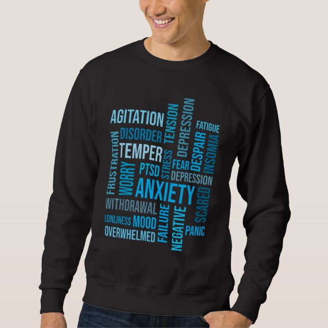 Anxiety Depression Disorder Mental Health Awarenes Sweatshirt (Front)