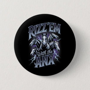 Anxiety Funny Mental Health Rizz Em With Anx Horse 6 Cm Round Badge