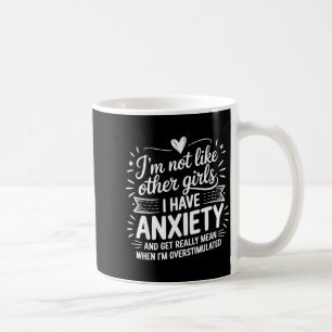 Anxiety Humor For Women With Overstimulation Coffee Mug