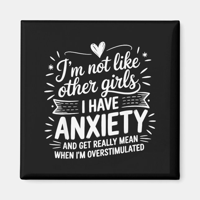 Anxiety Humor For Women With Overstimulation  Magnet (Front)