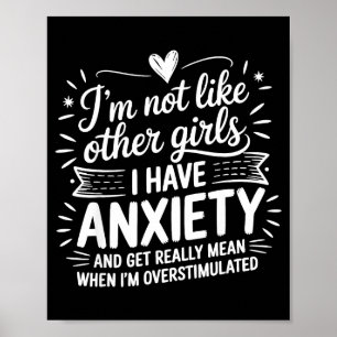 Anxiety Humor For Women With Overstimulation Poster