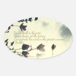 Anxiety Inspiration from the Buddha Oval Sticker