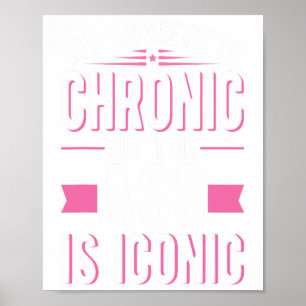 Anxiety Is Chronic But This Is Iconic Mental Healt Poster