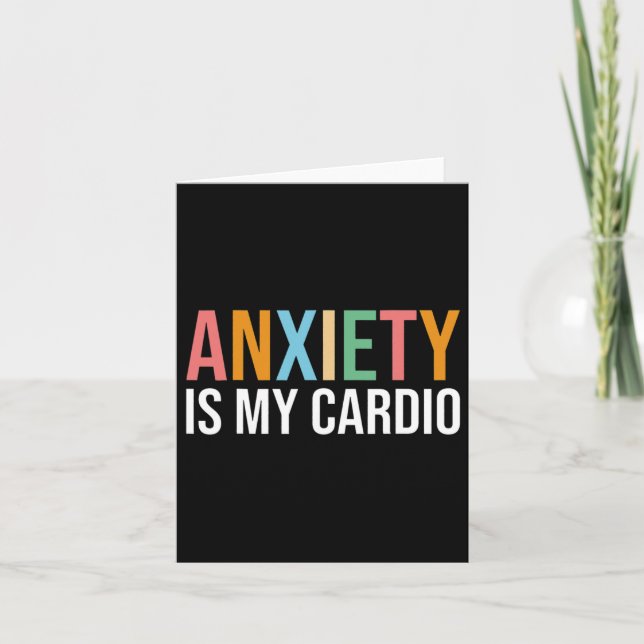 Anxiety Is My Cardio Retro Mental Health Awareness Card (Front)