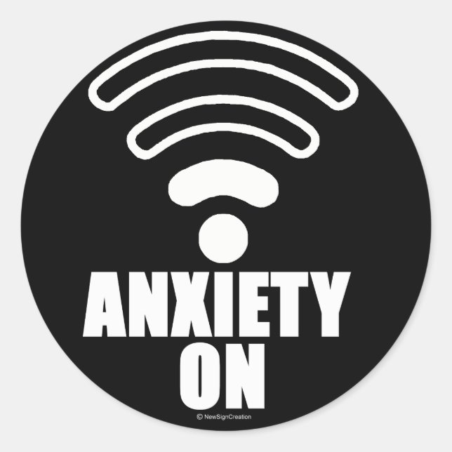 Anxiety on classic round sticker (Front)