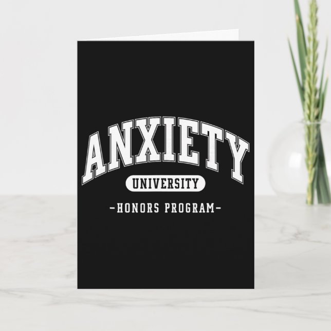 Anxiety University Honours Program Funny Mental He (Front)