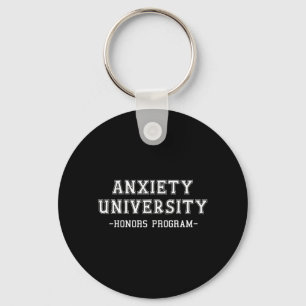 Anxiety University Honours Program Key Ring