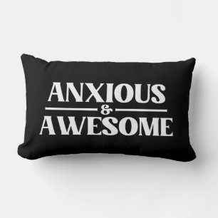 Anxious And Awesome Lumbar Cushion