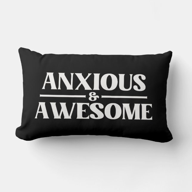 Anxious And Awesome Lumbar Cushion (Front)