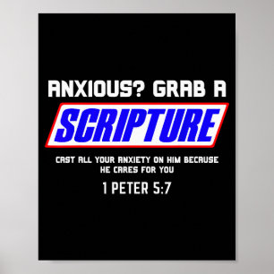 Anxious_ Grab Scripture Christian Mental Health Bi Poster